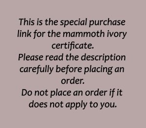Mammoth Ivory Authenticity Certificate