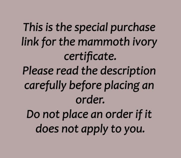 Mammoth Ivory Authenticity Certificate